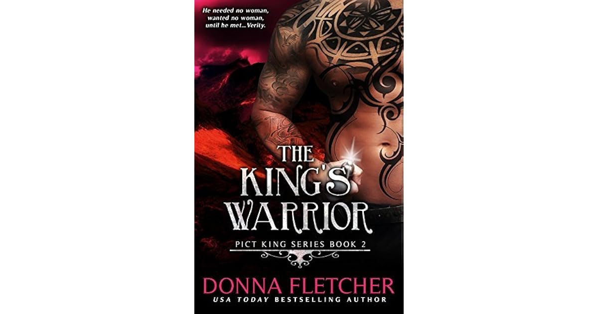 The King's Warrior (Pict King Series Book 2) by Donna Fletcher