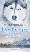 Die Geister vom Rainy Pass
