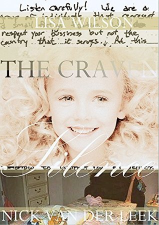 The Craven Silence (True Crime Worldwide Vintage Edition Book 1)