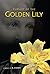Pursuit of the Golden Lily