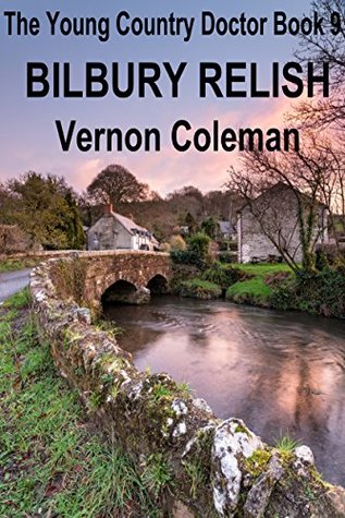 The Young Country Doctor Book 9: Bilbury Relish (Kindle Edition)
