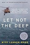 Book cover for Let Not The Deep (The British Military Quartet #1)