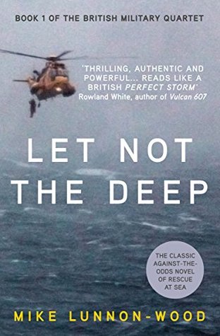 Let Not The Deep (The British Military Quartet #1)