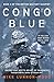 Congo Blue (The British Mil...