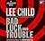 Bad Luck and Trouble by Lee Child