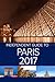 The Independent Guide to Paris 2017