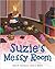 Suzie's Messy Room
