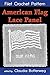 American Flag Lace Panel Filet Crochet Pattern: Complete Instructions and Chart