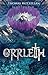 Orrleth: Orrleth Series Volume 1