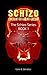 Schizo: Hidden In Plain Sight (The Schizo Series Book 1)