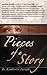 Pieces of A Story