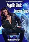 Angel in Black Leather Pants by Lisa Oliver