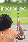 Inconceived (Spinstered #2)