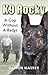 K9 Rocky by Darren Maurer