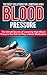 HIGH BLOOD PRESSURE by Thomas Myers