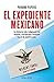 Panamá Papers. El expediente mexicano (Fuera de colección) (Spanish Edition)