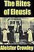 The Rites of Eleusis
