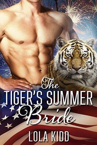 The Tiger's Summer Bride (Holiday Mail-Order Mates, #4)