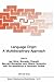 Language Origin: A Multidisciplinary Approach (NATO Science Series D: Book 61)