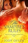 The Vampire's Rules (Vampire Guardians Book 5)