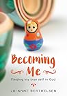 Becoming Me by Jo-Anne Berthelsen