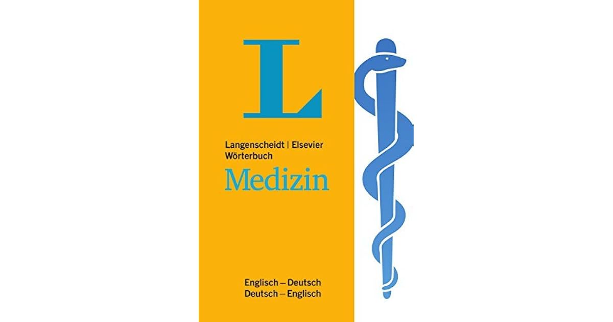 Langenscheidt Medical Dictionary English English German / German