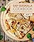 Easy Quesadilla Cookbook 2: 50 Delicious Quesadilla Recipes