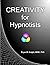 Creativity for Hypnotists