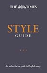 The Times Style Guide by The Times