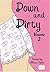 Down and Dirty Vol. 2