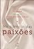 No silêncio das paixões