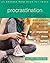 Overcoming Procrastination ...