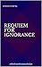 Requiem for Ignorance: a th...