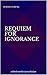Requiem for Ignorance by Sencer Turunç