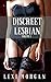 Discreet Lesbian: Volume 1