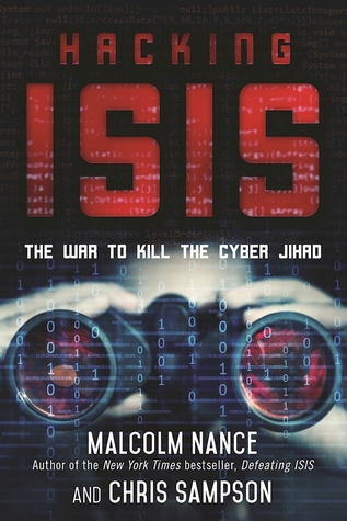 Hacking ISIS: How to Destroy the Cyber Jihad