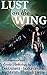 Lust on the Wing by Devi Ansevi