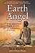 Earth Angel: The Amazing True Story of a Young Psychic