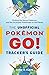 The Unofficial Pokémon GO T...