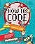 How to Code: A Step-by-Step Guide to Computer Coding