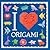 I Heart Origami (Volume 1)