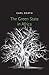 The Green State in Africa by Carl Death