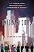 Imaginary Cities: A Tour of Dream Cities, Nightmare Cities, and Everywhere in Between