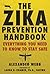 The Zika Prevention Handbook: Everything You Need To Know To Stay Safe