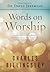 Words on Worship: Devotions of Praise