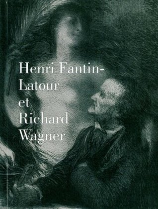 Henri Fantin Latour et Richard Wagner (Paperback)