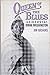 Queen of the Blues: A Biogr...