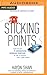 Sticking Points