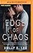 Edge of Chaos (Love on the Edge #1)