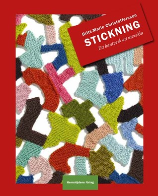 Stickning: ett hantverk att utveckla